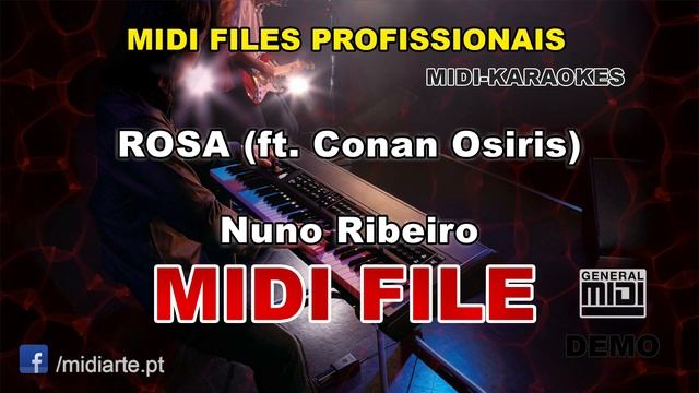 ♬ Midi file - ROSA (ft. Conan Osiris) - Nuno Ribeiro смотреть онлайн