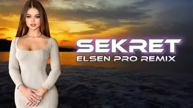 Elsen Pro - Sekretet E Mia / Necesar