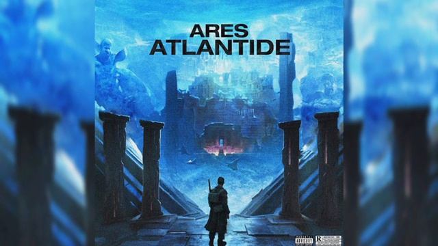 Ares - Atlantide (PROD. Your Teddy & Havaro) смотреть онлайн