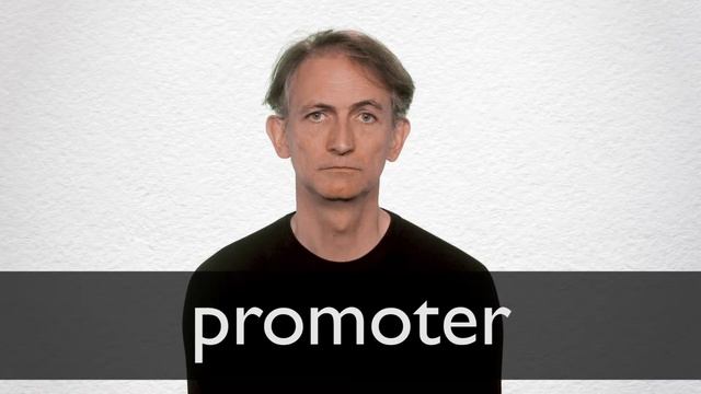 How to pronounce PROMOTER in British English смотреть онлайн
