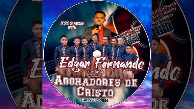 Li Nach'ajoc Re Lin Mac./Edgar Putul y su Banda ADORADORES de Cristo. смотреть онлайн