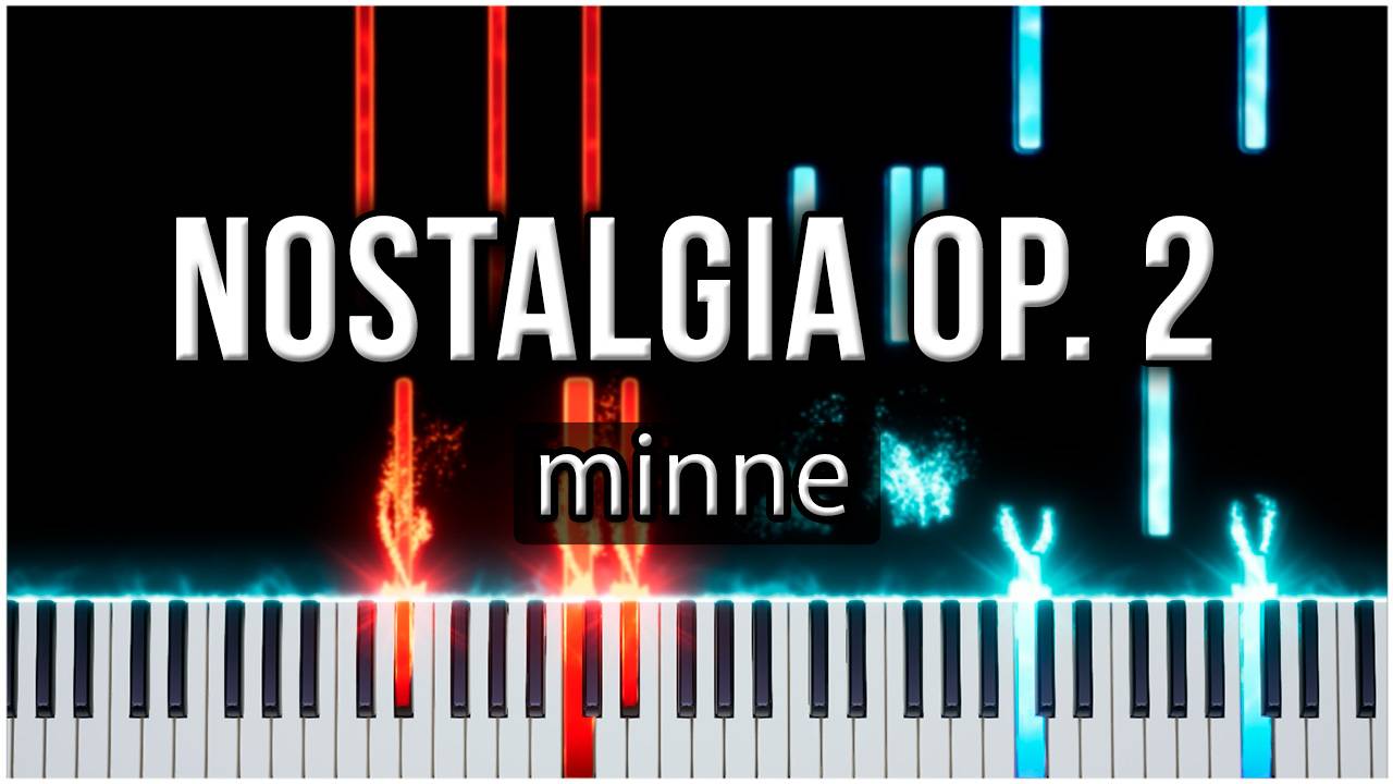 minne (Nostalgia Op.2) 【 КАВЕР НА ПИАНИНО 】 смотреть онлайн