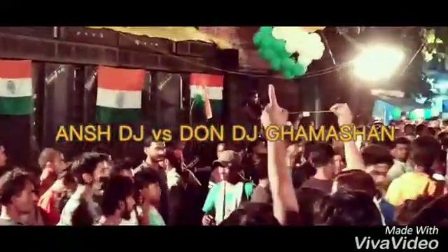 DON DJ NO.1 v/s ANSH DJ 15th August DHARTIPAKAD COMPETITION смотреть онлайн