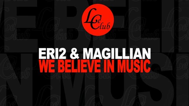 Eri2, Magillian - Techno Roots (Original Mix) - Official Preview (Le Club Records) смотреть онлайн