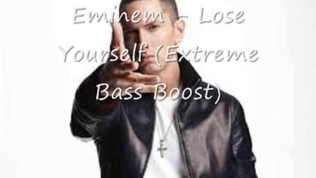 Eminem - Lose Yourself (Extreme Bass Boost Clean) смотреть онлайн