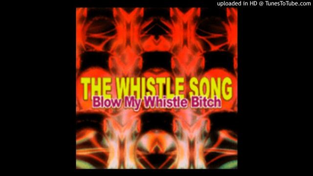 THE WHISTLE SONG (Blow My Whistle Baby) - DJ ALIGATOR PROJECT (Beats 2 and 4 Swapped) смотреть онлайн