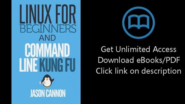 Download Linux for Beginners and Command Line Kung Fu PDF смотреть онлайн