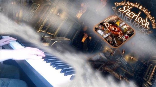 Sherlock - The Game is On / Шерлок (пианино)