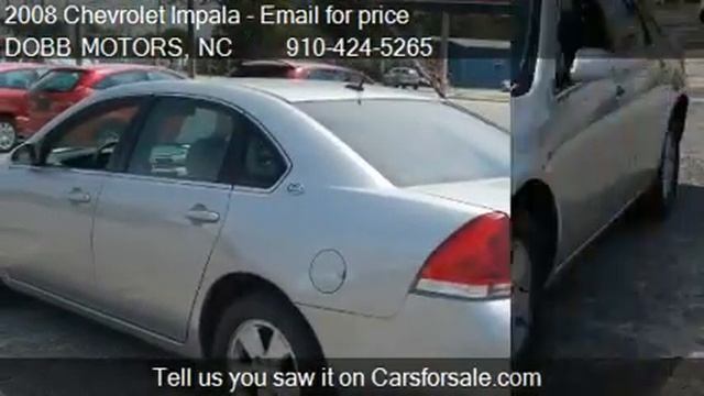 2008 Chevrolet Impala LS - for sale in Fayetteville, NC 2830 смотреть онлайн