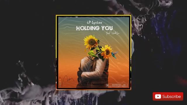 💥 iP Lyricx - Holding You (Prod. HoobeZa)[Official Audio] *NEW SONG 2020* Dich Halten Sosteniéndote смотреть онлайн