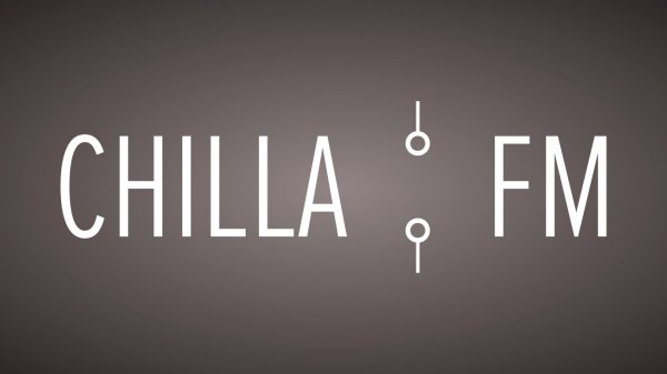 Chilla FM - Прямой Эфир