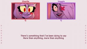 Hazbin Hotel (Charlie & Vaggie) More Than Anything (Reprise) [Color Coded Lyrics]