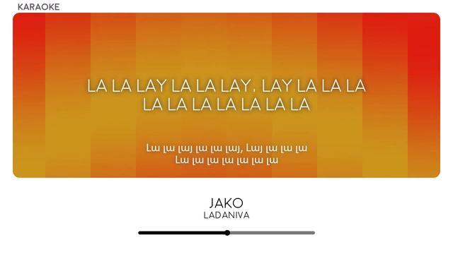 LADANIVA - Jako (Karaoke Video)