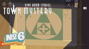 Tiny Room Stories: Town Mystery:Прохождение №6:Проект олимп часть 1.