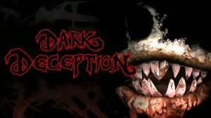 Dark Deception - Monkey Business - Extended