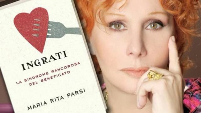Maria Rita Parsi * Ingrati. La sindrome rancorosa del beneficato. (Mondadori) смотреть онлайн