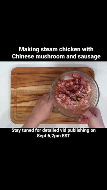 Shorts-steam Chicken With Chinese Mushroom And Sausage 冬菇臘腸蒸雞