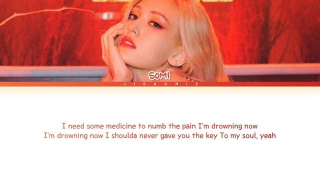 JEON SOMI Anymore Lyrics (Color Coded Lyrics) смотреть онлайн