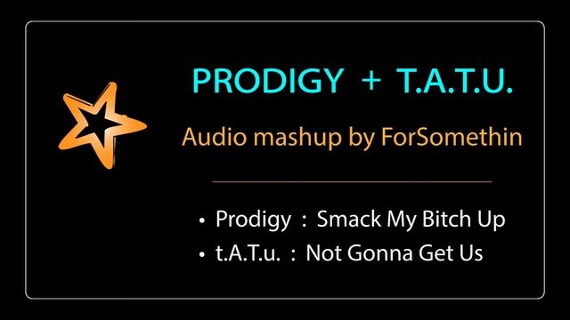 Prodigy + t.A.T.u. [ Mashup Remix ] смотреть онлайн