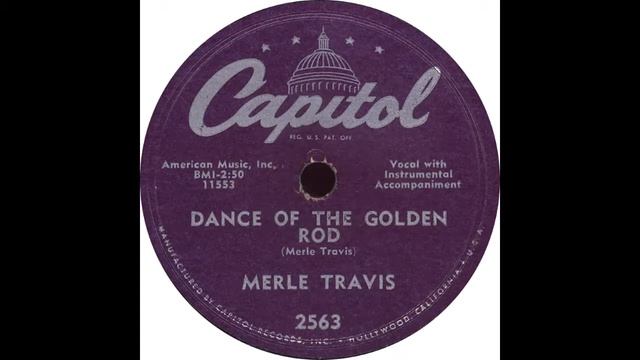 Capitol 2563 - Dance Of The Golden Rod - Merle Travis смотреть онлайн