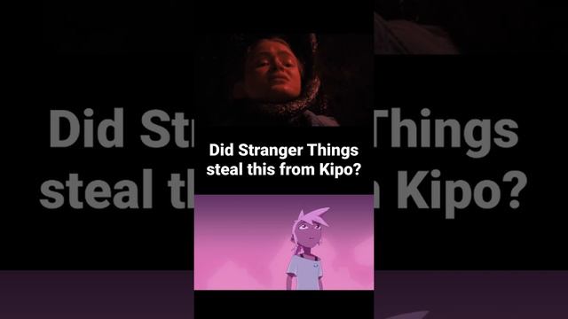 Stolen or Coincidence? Stranger Things vs Kipo смотреть онлайн