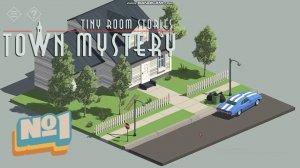 Tiny Room Stories: Town Mystery:Прохождение №1:Дом отца.