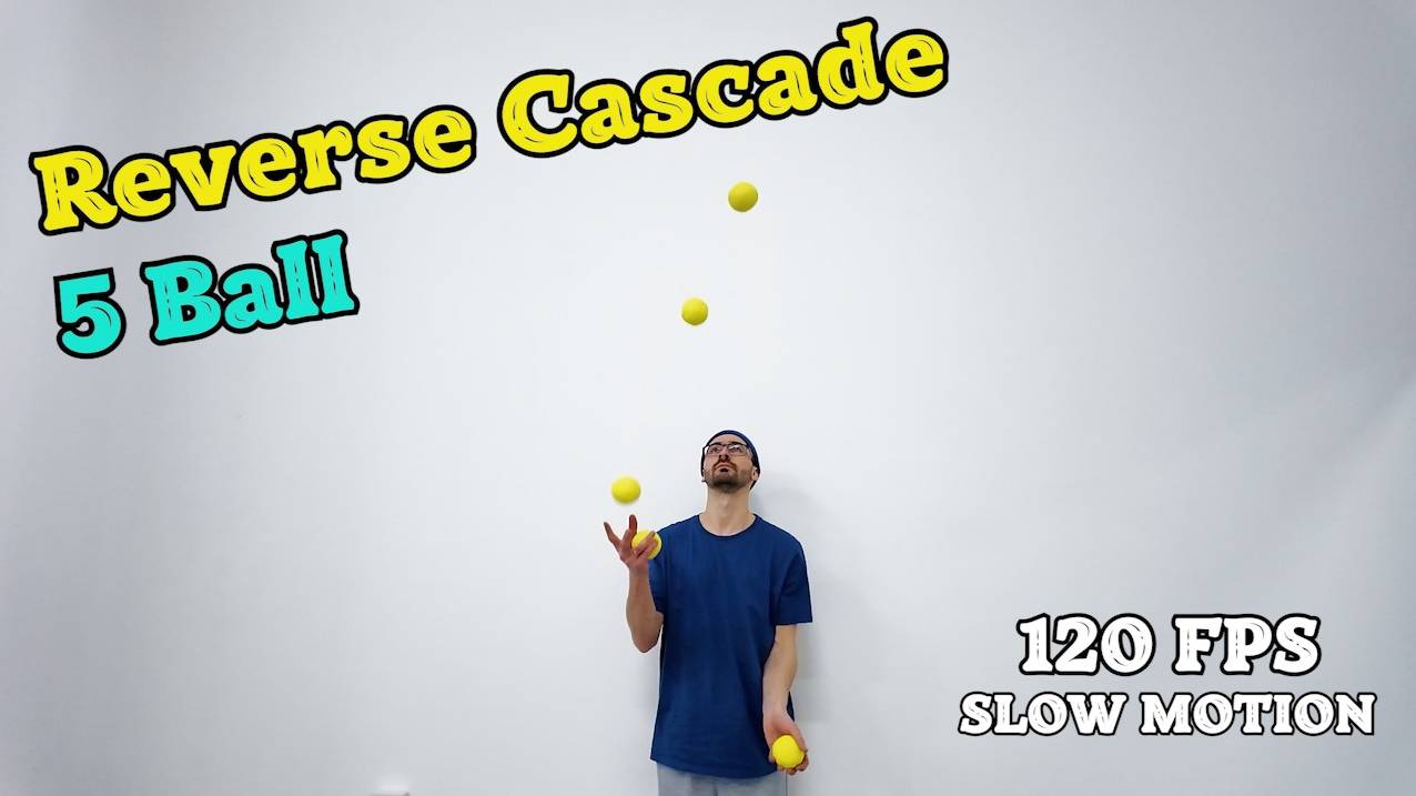 Five Ball Reverse Cascade Juggling Trick - Super Slow Motion 120 fps ☺️ смотреть онлайн