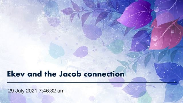 Ekev and the Jacob connection смотреть онлайн