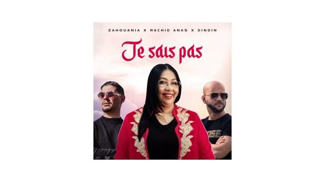 Je sais pas - Zahouania x Rachid Anas x Dindin (Speed Up) смотреть онлайн