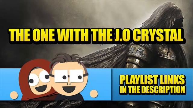 The One With The J.O Crystal (Audio Only) - Dark Souls 2 - PART 11 - Brosplay! смотреть онлайн
