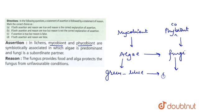 Asseration : In lichens, mycobiont and phycobiont are symbiotically associated in which смотреть онлайн