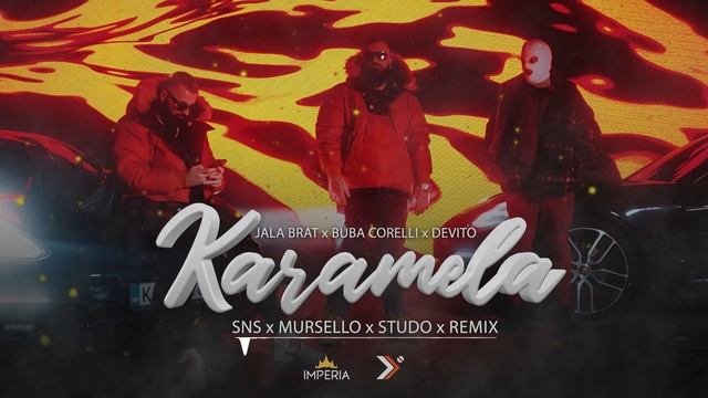 Jala Brat x Buba Corelli x Devito - Karamela (SNS x Mursello x Studo Remix) смотреть онлайн