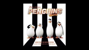 The Penguins of Madagascar Soundtrack Track 16. «Mendiculus» Lorne Balfe