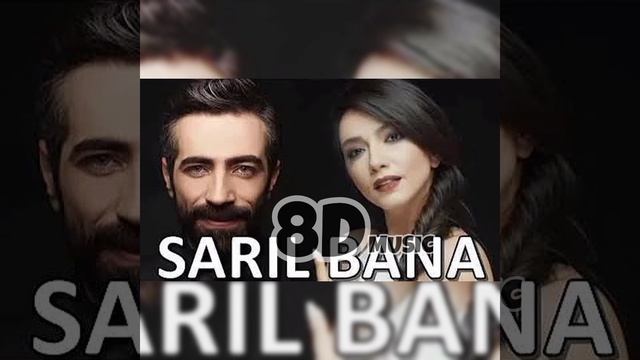 Öykü GÜRMAN & Resul DİNDAR - Sarıl Bana (8D Music) смотреть онлайн