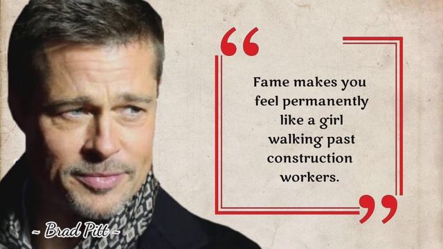 15 BEST BRAD PITT QUOTES ABOUT LOVE, LIFE AND SUCCESS #inspirationalquotes #famousquotes смотреть онлайн