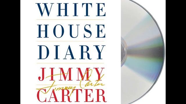 White House Diary by Jimmy Carter--Audiobook Excerpt смотреть онлайн