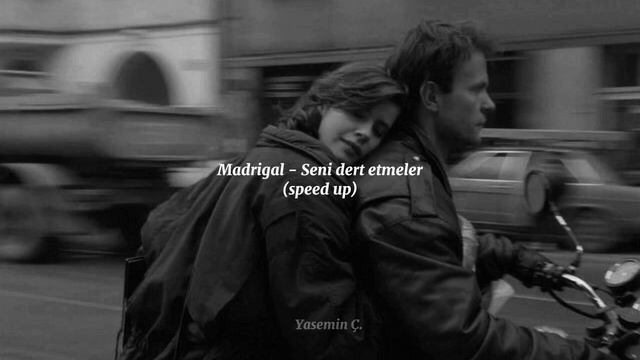 Madrigal - Seni Dert Etmeler (speed up) смотреть онлайн