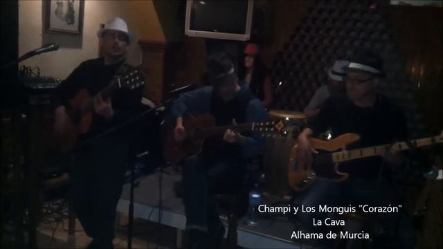 Champi Y Los Monguis -  Corazon