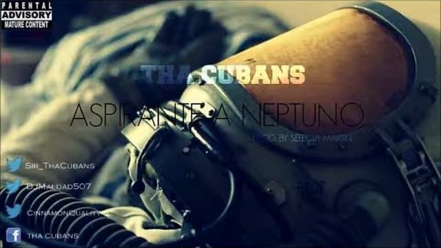 Tha Cubans - Aspirante a Neptuno смотреть онлайн