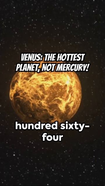 Venus: The Hottest Planet, Not Mercury! смотреть онлайн