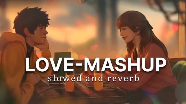 Non Stop Love Mashup 2023| RomanticMashup| Mind Relax Lofil Slowed Reverb|Night Drive Mashup#love смотреть онлайн