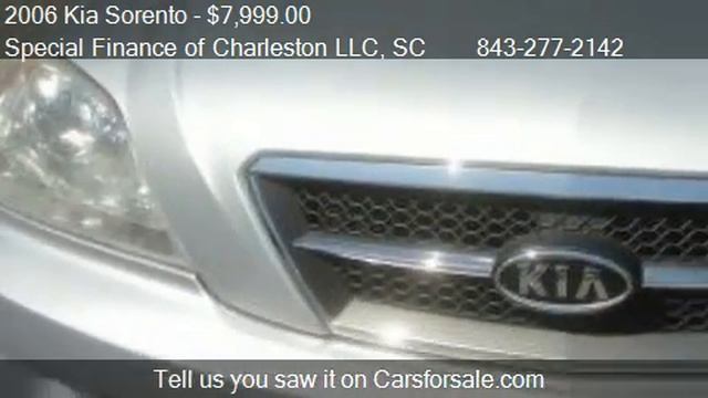 2006 Kia Sorento LX 2WD - for sale in Moncks Corner, SC 2946 смотреть онлайн