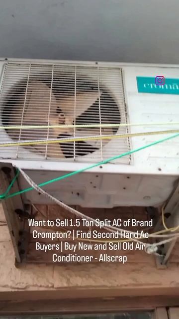 Want to Sell 1.5 Ton Split AC of Brand Crompton? | Find Second Hand Ac Buyers | Buy New and Sell Ol смотреть онлайн