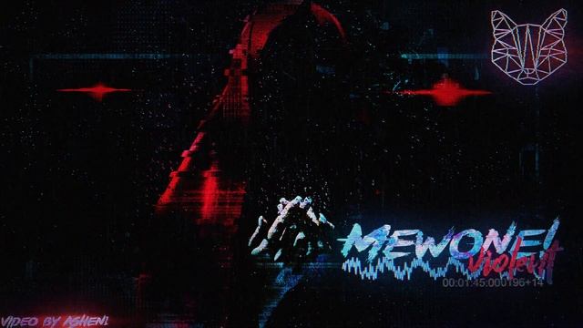 Mewone! - Violent (Original Mix)