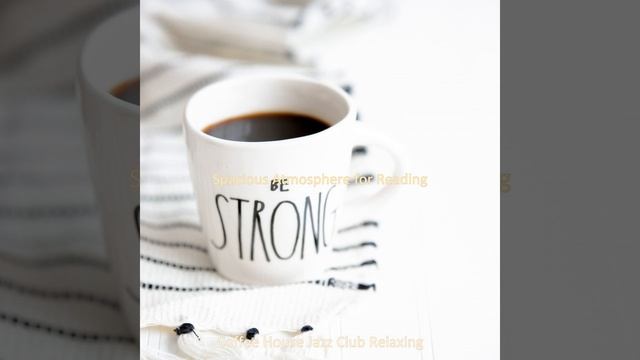 Spacious Atmosphere for Reading смотреть онлайн