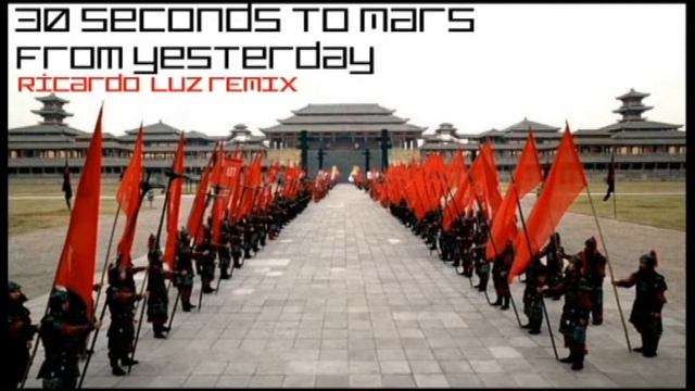 30 Seconds To Mars -From Yesterday (Ricardo Luz Remix) [Progressive House] смотреть онлайн