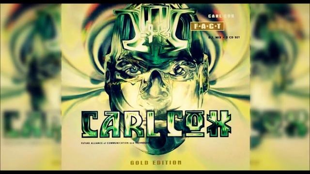 Carl Cox F.A.C.T. Discs 1 & 2 Classic 90's Trance & Techno смотреть онлайн