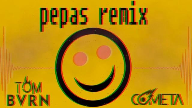 Farruko - Pepas (TOM BVRN X Cometa Remix)