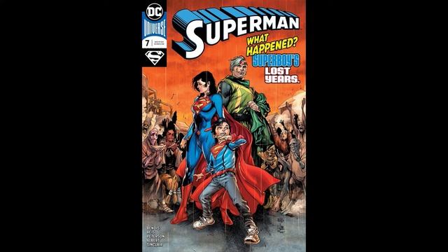 Superman #7 new cover shows Jon Kent Superboy & Lois lane смотреть онлайн