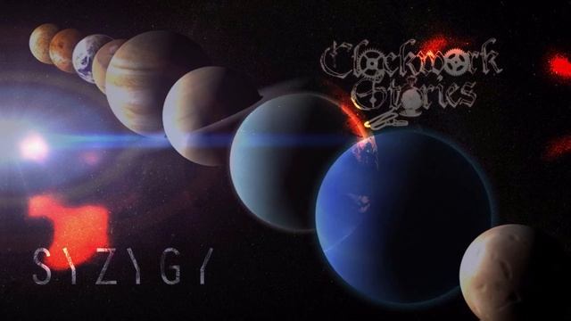 Clockwork Stories - SYZYGY (2021) смотреть онлайн